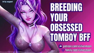 Your Tomboy BFF Demands a Romantic Night of Breeding [Audio Porn] [Blowjob] [Breeding] [Creampie]